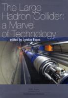 The Large Hadron Collider
