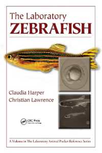 実験用ゼブラフィッシュ<br>The Laboratory Zebrafish (Laboratory Animal Pocket Reference)