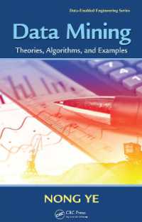 データマイニング<br>Data Mining : Theories, Algorithms, and Examples (Human Factors and Ergonomics)