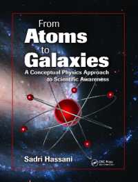 From Atoms to Galaxies : A Conceptual Physics Approach to Scientific Awareness