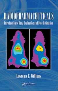 Radiopharmaceuticals : Introduction to Drug Evaluation and Dose Estimation