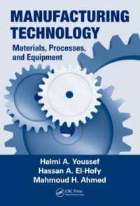Manufacturing Technology : Materials, Processes, and Equipment