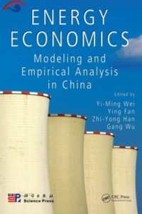 Energy Economics : Modeling and Empirical Analysis in China