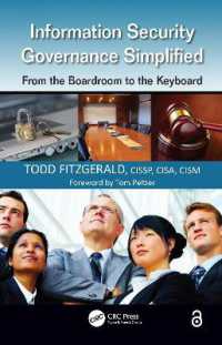 情報セキュリティ・ガバナンス入門<br>Information Security Governance Simplified : From the Boardroom to the Keyboard