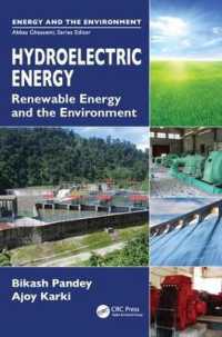 Hydroelectric Energy : Renewable Energy and the Environment (Energy and the Environment)