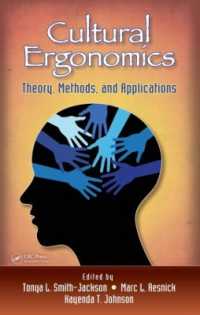文化的エルゴノミクス<br>Cultural Ergonomics : Theory, Methods, and Applications