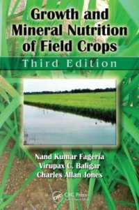 農作物の成長と無機栄養（第３版）<br>Growth and Mineral Nutrition of Field Crops (Books in Soils, Plants, and the Environment) （3RD）