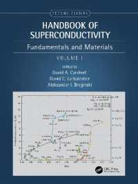 Handbook of Superconductivity : Fundamentals and Materials, Volume One （2ND）