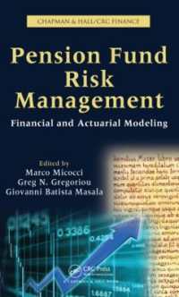 年金基金のリスク管理<br>Pension Fund Risk Management : Financial and Actuarial Modeling (Chapman & Hall/crc Finance Series)