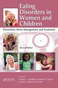 Eating Disorders in Women and Children : Prevention, Stress Management, and Treatment, Second Edition （2ND）
