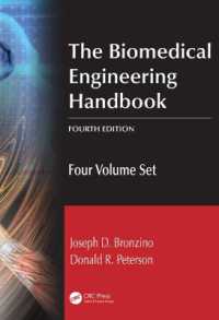 生体医工学ハンドブック（第４版・全４巻）<br>The Biomedical Engineering Handbook : Four Volume Set （4TH）