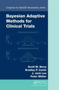 Bayesian Adaptive Methods for Clinical Trials (Chapman & Hall/crc Biostatistics Series)