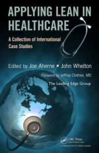 ヘルスケア産業におけるリーン経営<br>Applying Lean in Healthcare : A Collection of International Case Studies