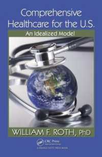 米国のための総合的ヘルスケア・モデル<br>Comprehensive Healthcare for the U.S. : An Idealized Model