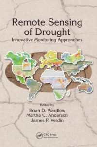 Remote Sensing of Drought : Innovative Monitoring Approaches (Drought and Water Crises)
