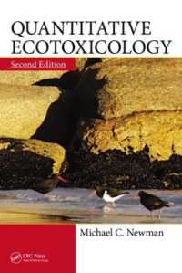 生態毒物学の量的研究法（第２版）<br>Quantitative Ecotoxicology （2ND）