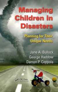 災害時の児童ケア<br>Managing Children in Disasters : Planning for Their Unique Needs