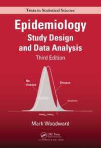 疫学（第３版・テキスト）<br>Epidemiology : Study Design and Data Analysis, Third Edition (Chapman & Hall/crc Texts in Statistical Science) （3RD）