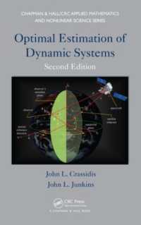 Optimal Estimation of Dynamic Systems (Advances in Applied Mathematics) （2ND）