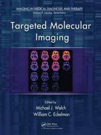 Targeted Molecular Imaging (Imaging in Medical Diagnosis and Therapy)