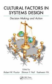 Cultural Factors in Systems Design : Decision Making and Action (Industrial and Systems Engineering Series)