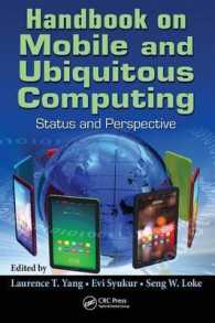 Handbook on Mobile and Ubiquitous Computing : Status and Perspective