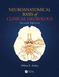臨床神経学の神経解剖学基盤<br>Neuroanatomical Basis of Clinical Neurology （2ND）