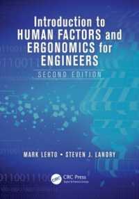 エンジニアのための人間工学入門（第２版）<br>Introduction to Human Factors and Ergonomics for Engineers (Human Factors and Ergonomics) （2ND）