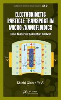 Electrokinetic Particle Transport in Micro-/Nanofluidics : Direct Numerical Simulation Analysis (Surfactant Science)