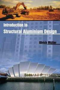 Introduction to Structural Aluminum Design （1ST）