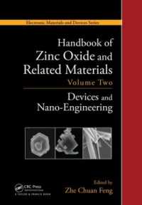 Handbook of Zinc Oxide and Related Materials : Volume Two, Devices and Nano-Engineering (Electronic Materials and Devices Series)