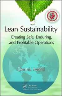 リーンかつ持続可能なオペレーションの実現<br>Lean Sustainability : Creating Safe, Enduring, and Profitable Operations