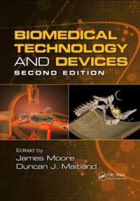 Biomedical Technology and Devices (Handbook Series for Mechanical Engineering) （2ND）