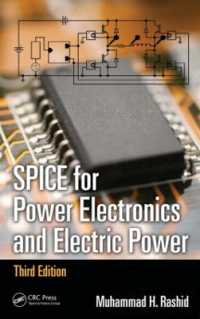 SPICE for Power Electronics and Electric Power (Power Electronics and Applications Series) （3RD）