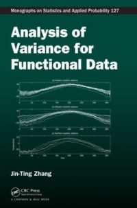 Analysis of Variance for Functional Data (Chapman & Hall/crc Monographs on Statistics and Applied Probability)