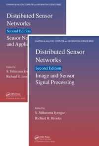 分散センサー・ネットワーク（第２版・全２巻）<br>Distributed Sensor Networks : Two Volume Set (Chapman & Hall/crc Computer and Information Science Series) （2ND）