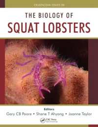 The Biology of Squat Lobsters (Advances in Crustacean Research)