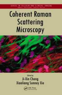 Coherent Raman Scattering Microscopy (Series in Cellular and Clinical Imaging)