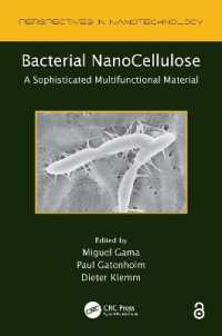 Bacterial NanoCellulose : A Sophisticated Multifunctional Material (Perspectives in Nanotechnology)
