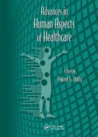 Advances in Human Aspects of Healthcare