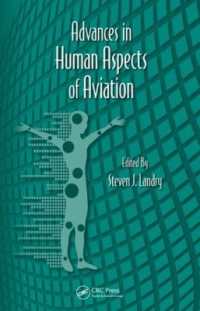Advances in Human Aspects of Aviation (Advances in Human Factors and Ergonomics Series)