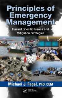 Principles of Emergency Management : Hazard Specific Issues and Mitigation Strategies
