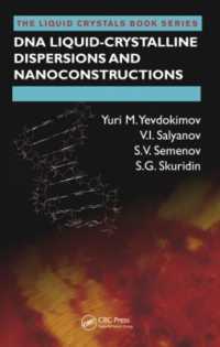 DNA Liquid-Crystalline Dispersions and Nanoconstructions (Liquid Crystals Book Series)