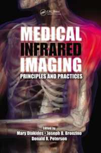 Medical Infrared Imaging : Principles and Practices