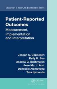 Patient-Reported Outcomes : Measurement, Implementation and Interpretation (Chapman & Hall/crc Biostatistics Series)