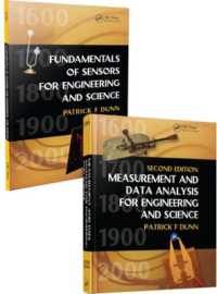Measurement, Data Analysis, and Sensor Fundamentals for Engineering and Science : Measurement and Data Analysis for Engineering and Science