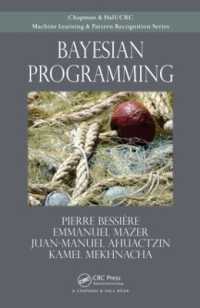 Bayesian Programming (Chapman & Hall/crc Machine Learning & Pattern Recognition)