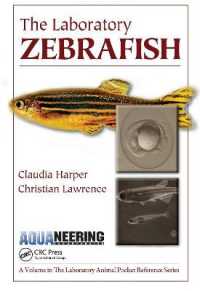 The Labratory Zebrafish (Reprint 2011) : (Laboratory Animal Pocket Reference Series)