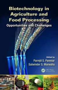 農業・食品加工におけるバイオテクノロジー<br>Biotechnology in Agriculture and Food Processing : Opportunities and Challenges