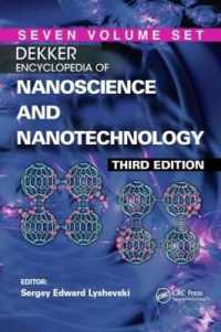 ナノ科学技術百科事典（第３版・全７巻）<br>Dekker Encyclopedia of Nanoscience and Nanotechnology - Seven Volume Set (Print Version) （3RD）